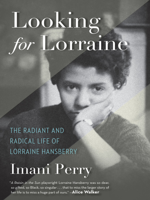 Title details for Looking for Lorraine by Imani Perry - Available